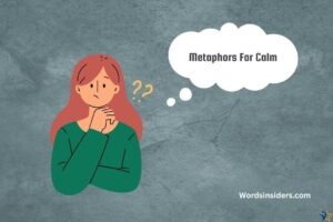 metaphors for calm