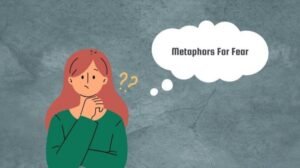 Metaphors for fear